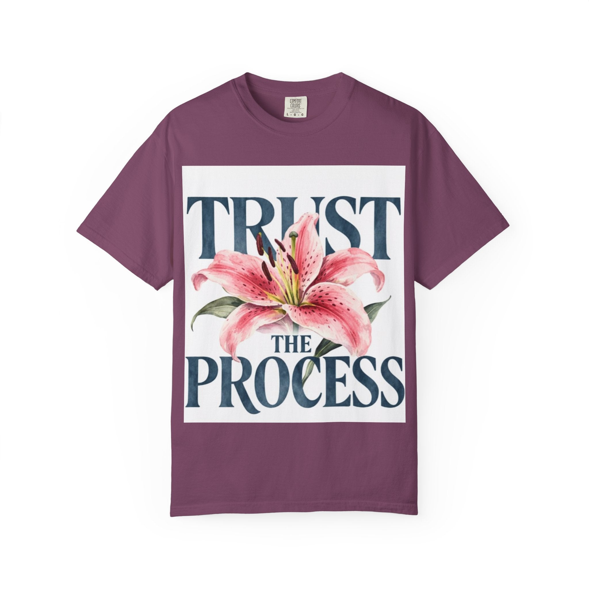 Trust The Process T-Shirt — Floral Motivational Graphic Tee