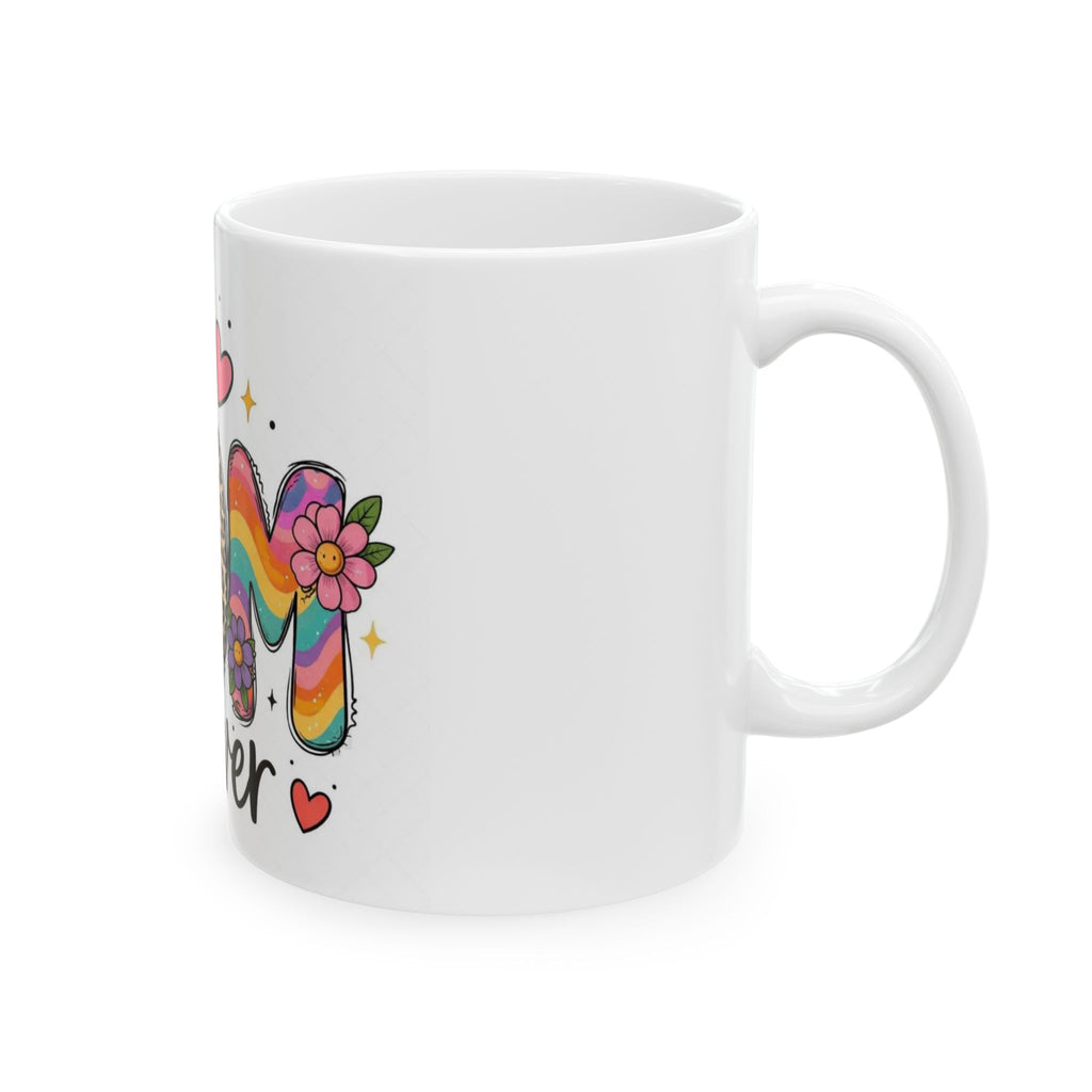 Best Mom Ever Ceramic Mug — Colorful Floral, Leopard & Rainbow Design (11oz/15oz)