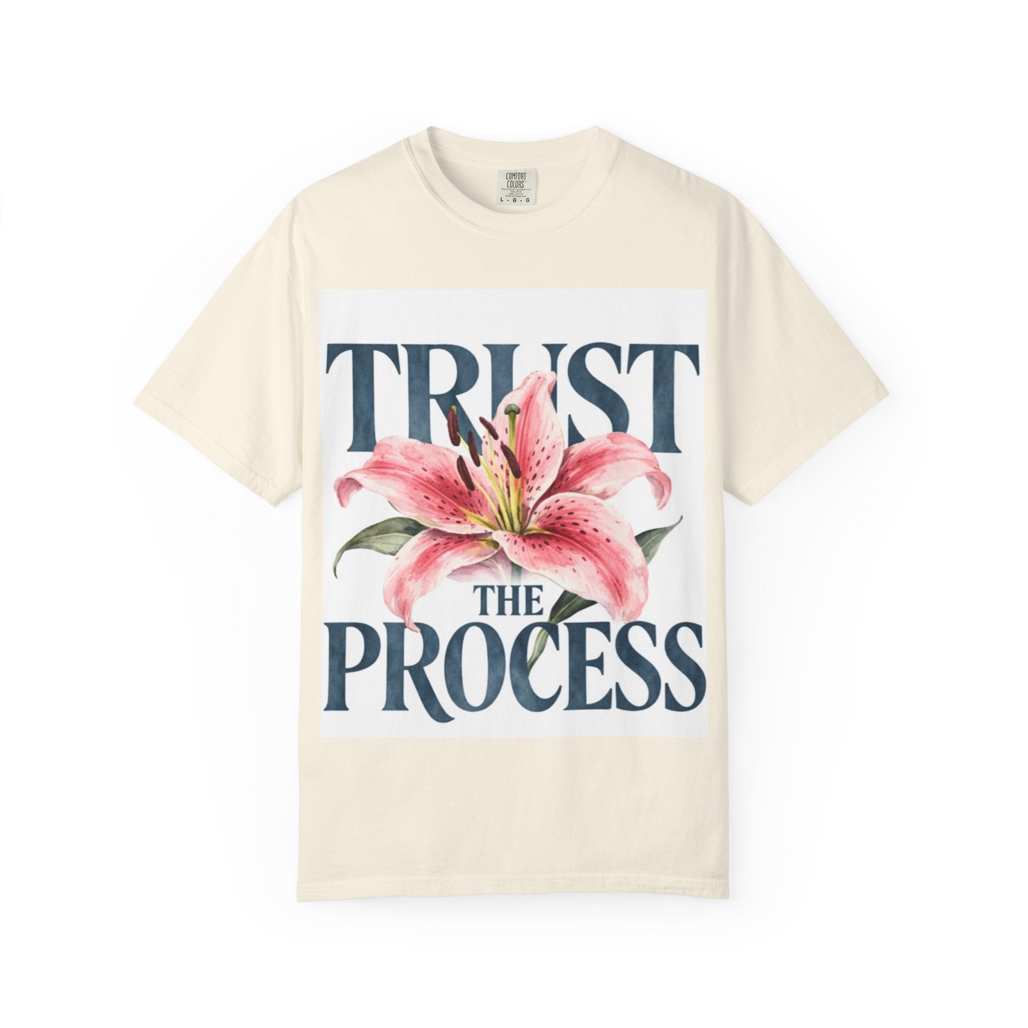 Trust The Process T-Shirt — Floral Motivational Graphic Tee