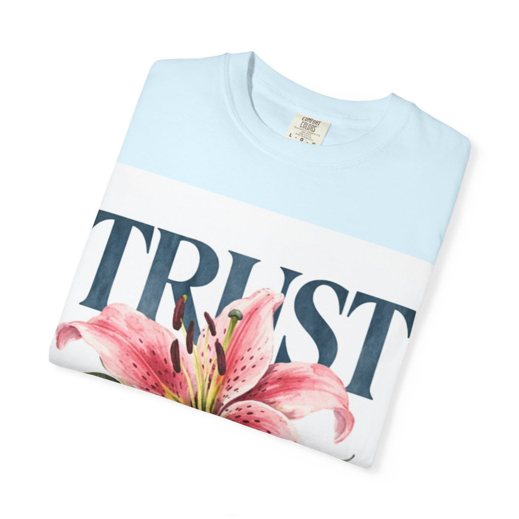 Trust The Process T-Shirt — Floral Motivational Graphic Tee