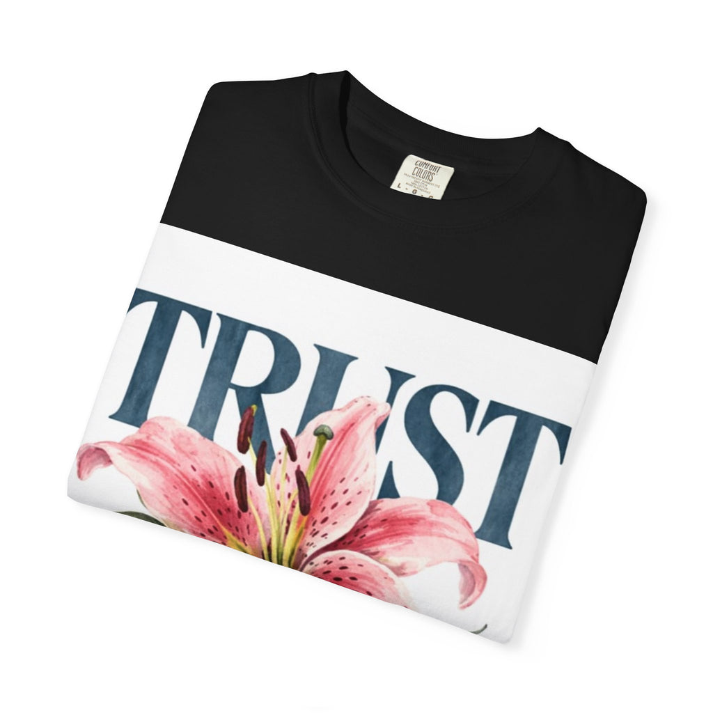 Trust The Process T-Shirt — Floral Motivational Graphic Tee